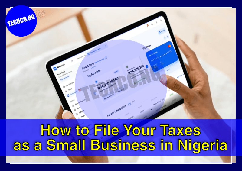 Filing Taxes as a Small Business in Nigeria